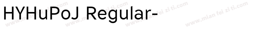 HYHuPoJ Regular字体转换